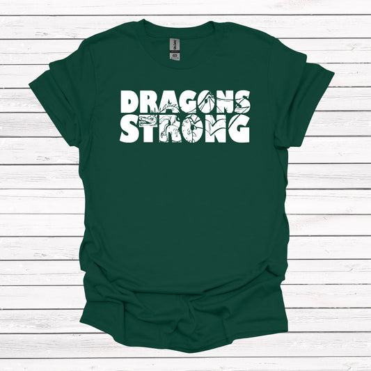 Dragons Strong - Graphic Apparel