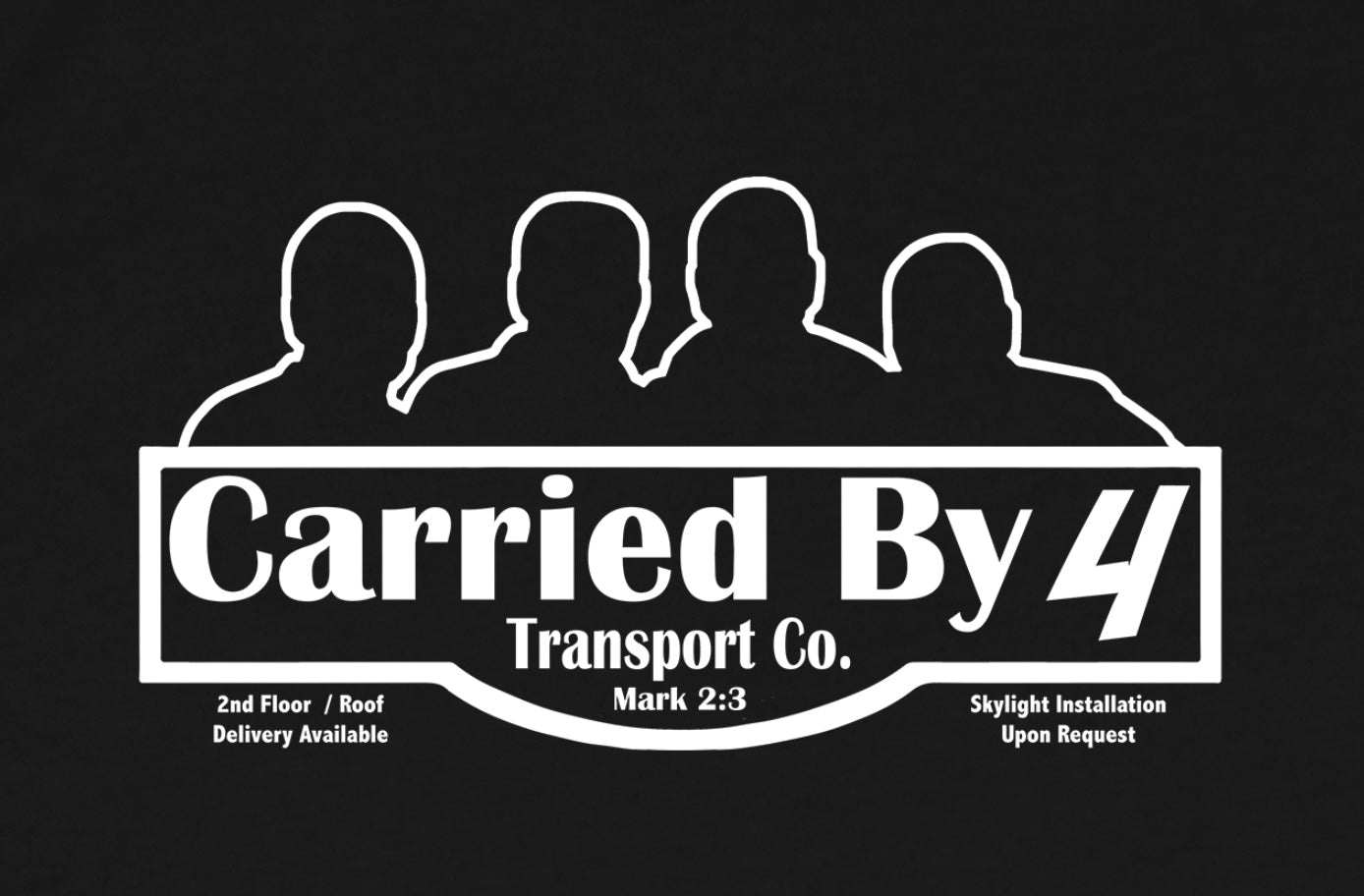 Carried by 4 - Graphic Apparel