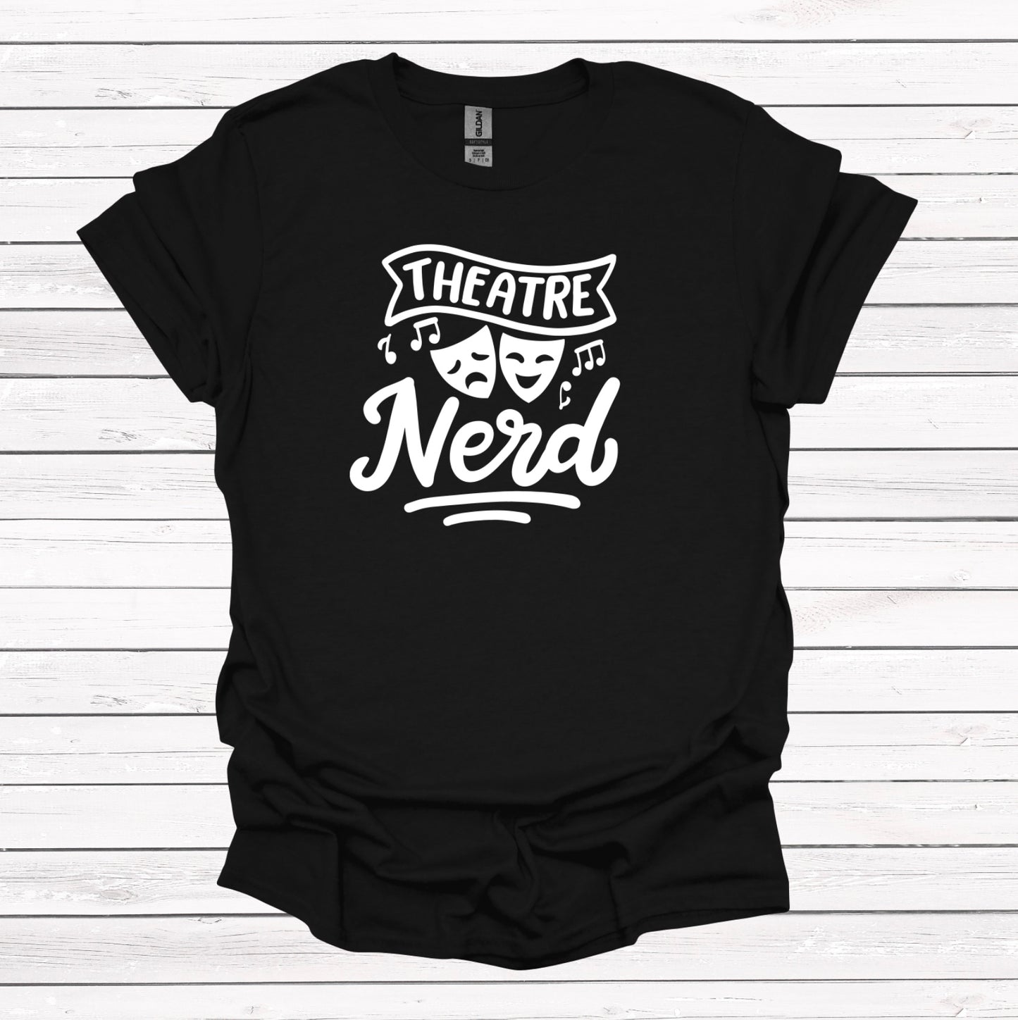 Theatre Nerd - Graphic Apparel